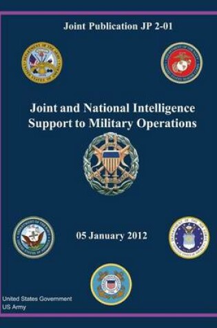 Cover of Joint Publication JP 2-01 Joint and National Intelligence Support to Military Operations 05 January 2012