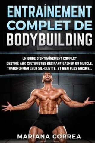 Cover of Entrainement Complet de Bodybuilding