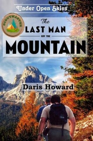 Cover of The Last Man off the Mountain