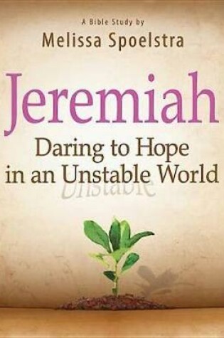 Cover of Jeremiah - Women's Bible Study Participant Book