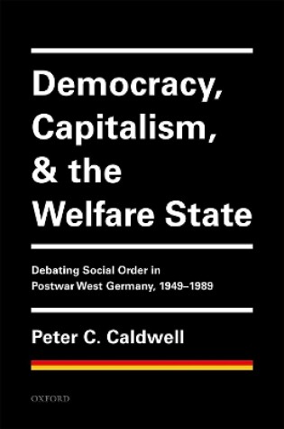 Cover of Democracy, Capitalism, and the Welfare State