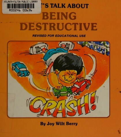 Book cover for Being Destructive