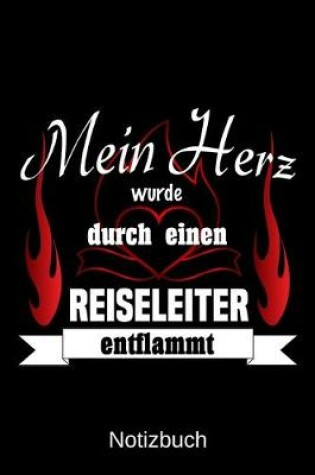 Cover of Mein Herz wurde durch einen Reiseleiter entflammt