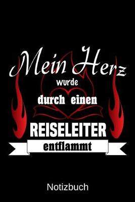 Book cover for Mein Herz wurde durch einen Reiseleiter entflammt