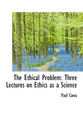 Book cover for The Ethical Problem