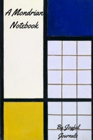 Cover of A Mondrian Notebook