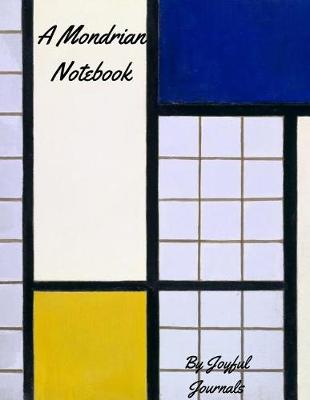 Book cover for A Mondrian Notebook