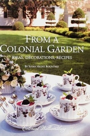 Cover of From a Colonial Garden