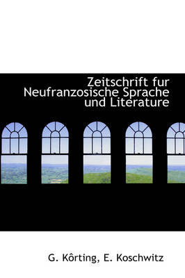 Book cover for Zeitschrift Fur Neufranzosische Sprache Und Literature