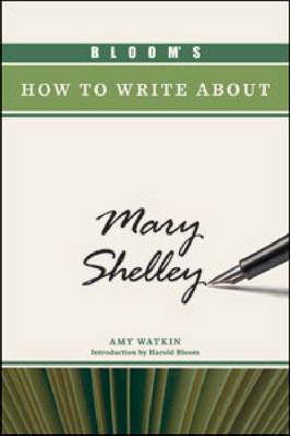 Book cover for Bloom's How to Write about Mary Shelley