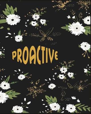Book cover for Proactive ( lined journal )
