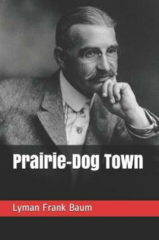 Cover of Prairie-Dog Town