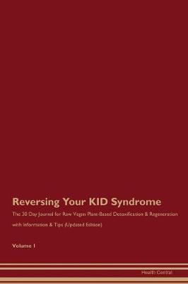 Book cover for Reversing Your KID Syndrome