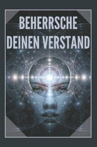 Cover of Beherrsche Deinen Verstand