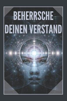 Book cover for Beherrsche Deinen Verstand