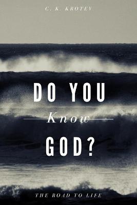 Cover of Do you Know God
