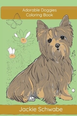 Cover of Adorable Doggies - Coloring Book