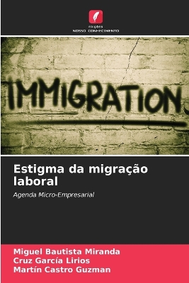 Book cover for Estigma da migração laboral