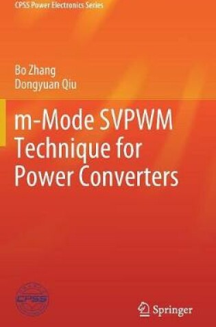 Cover of m-Mode SVPWM Technique for Power Converters