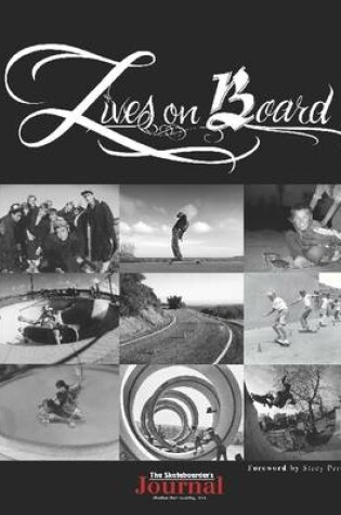 Cover of Lives on Board: The Skateboarder's Journal