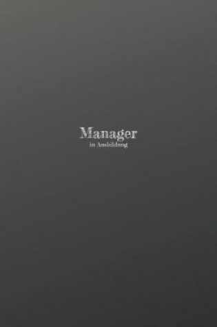 Cover of Manager in Ausbildung