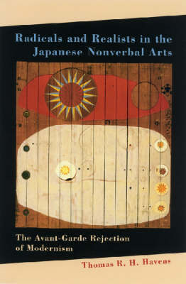 Book cover for Radicals and Realists in the Japanese Nonverbal Arts