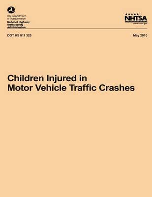 Book cover for Children Injured in Motor Vehicle Traffic Crashes