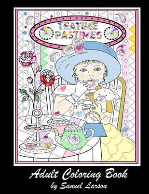 Book cover for Teatime Pastimes - Adult Coloring Book