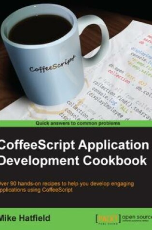 Cover of CoffeeScript Application Development Cookbook