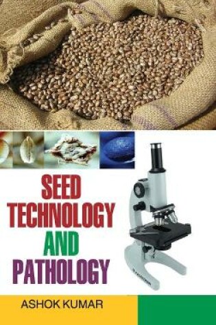 Cover of Seed Technology and Pathology