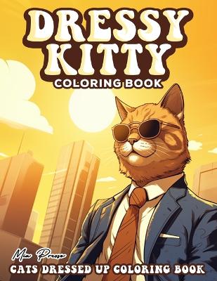 Book cover for Cats Dressed up Coloring book