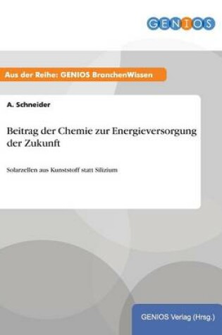 Cover of Beitrag der Chemie zur Energieversorgung der Zukunft