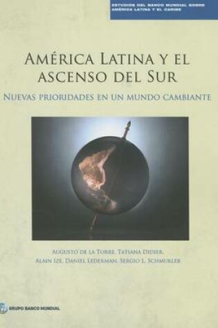 Cover of América Latina y el ascenso del Sur