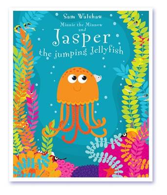 Cover of Jasper the Jumping Jellyfish