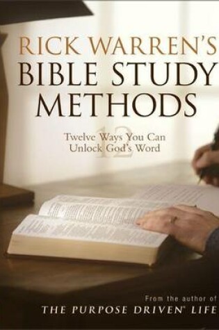 Cover of Rick Warren's Bible Study Methods: 40 Days in the Word Special Edition