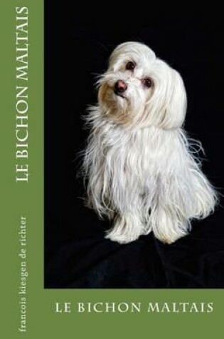 Cover of Le bichon maltais