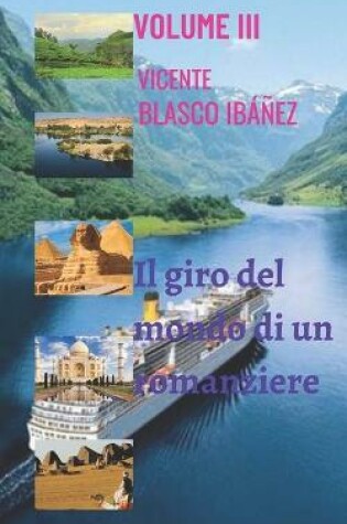 Cover of Il giro del mondo di un romanziere - VOLUME III