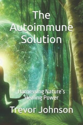 Cover of The Autoimmune Solution