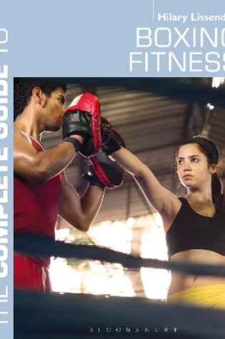 Cover of The Complete Guide to Boxing Fitness