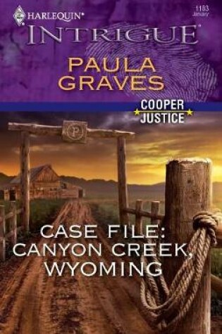 Cover of Case File: Canyon Creek, Wyoming