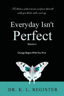 Cover of Every Day Isn't Perfect