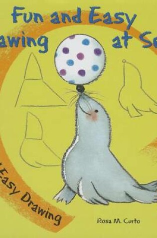 Cover of Fun and Easy Drawing at Sea
