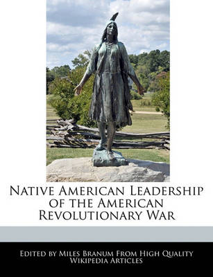 Book cover for Native American Leadership of the American Revolutionary War