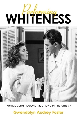 Book cover for Performing Whiteness