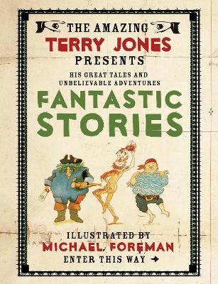 Book cover for The Fantastic World of Terry Jones: Fantastic Stories