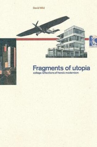 Cover of Fragments of Utopia