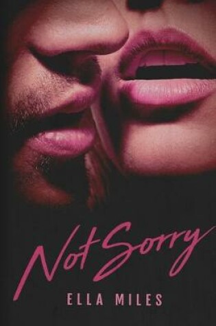 Cover of Not Sorry