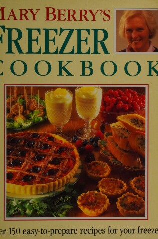 Cover of Mary Berry's Freezer Cookbook