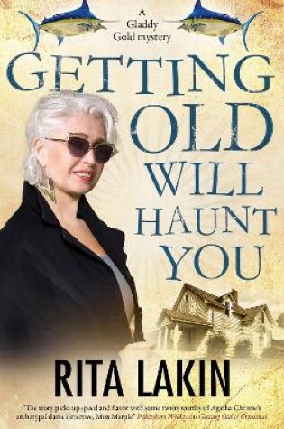 Cover of Getting Old Will Haunt You
