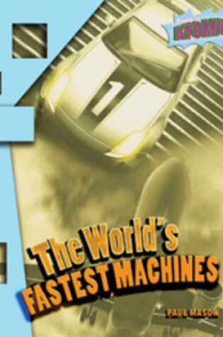 Cover of World's Fastest Machines